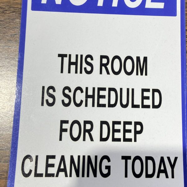 Deep Cleaning Notice Magnet