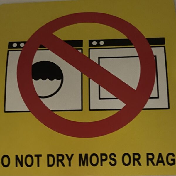 Do Not Dry Mops Or Rags Magnet